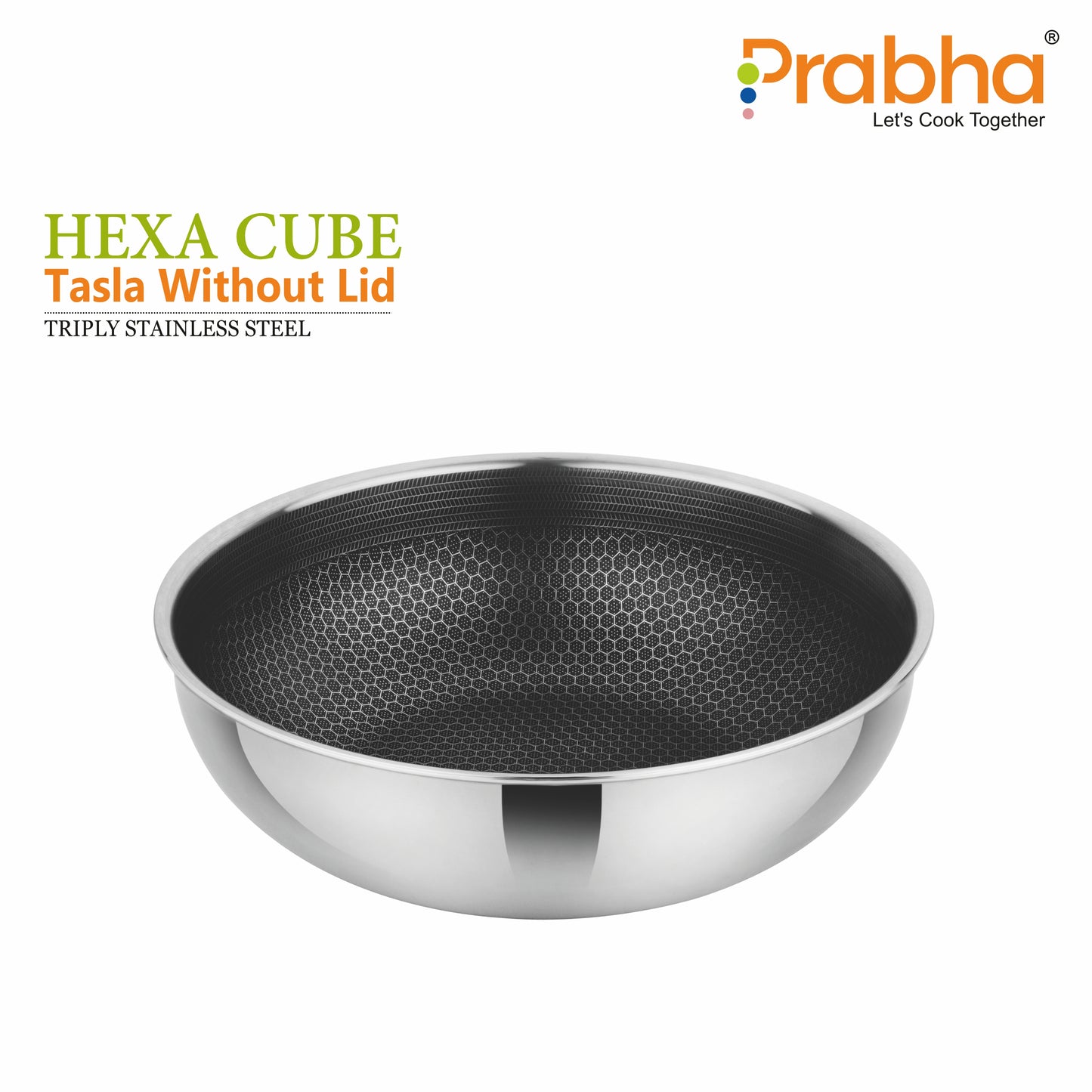 Triply Hexa Cube Tasla Without Lid