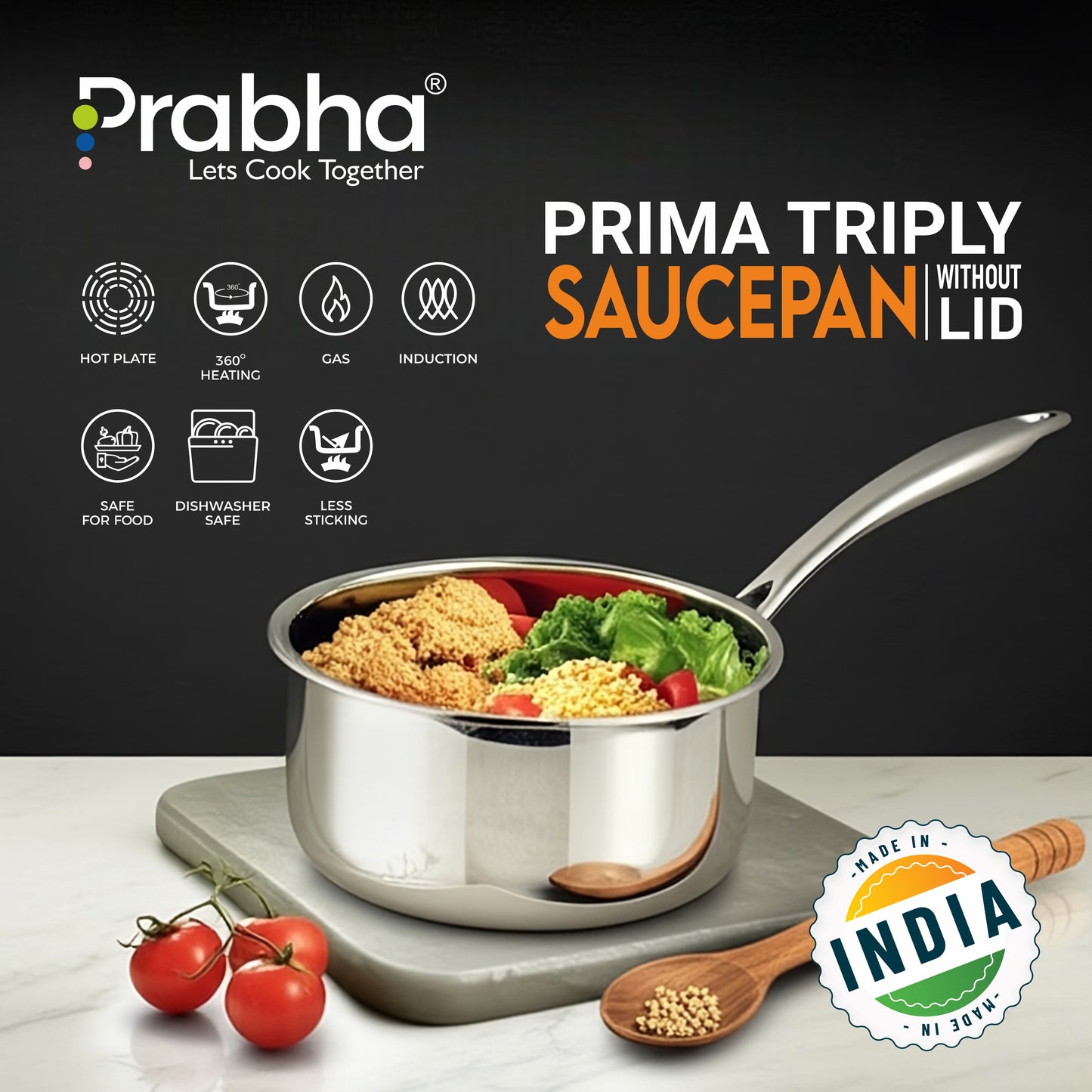 Prima Triply Saucepan Without Lid