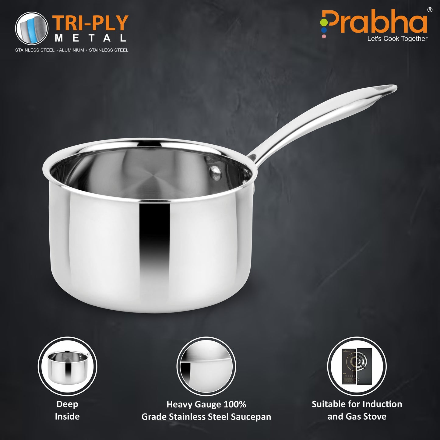 Prima Triply Saucepan Without Lid