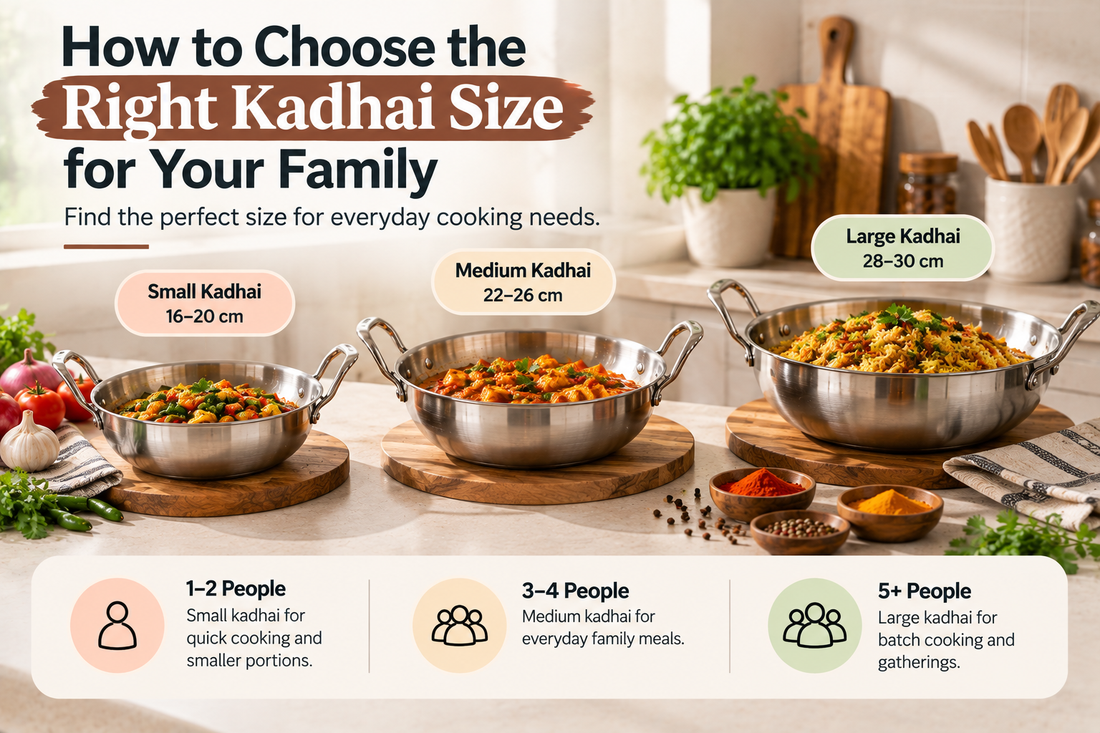 How to Choose the Right Kadhai Size for Your Family