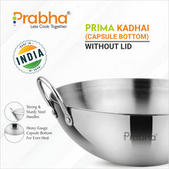 Prima Triply Capsule Bottom Kadhai Without Lid