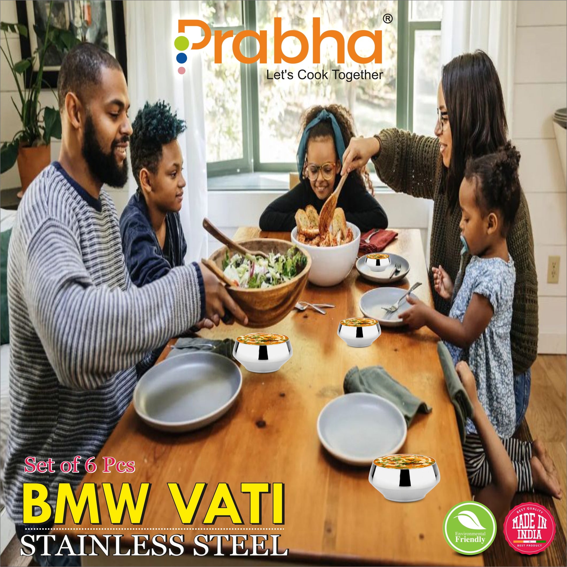 Stainless Steel BMW Vati, Bowl (Katori) Set of 6 Pcs - Prabha