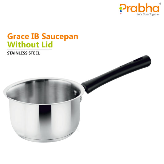 Grace IB Saucepan Without Lid