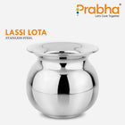 Stainless Steel Lassi Lota - Ideal for Home & Kitchen, Rust-Free Elegance - Prabha