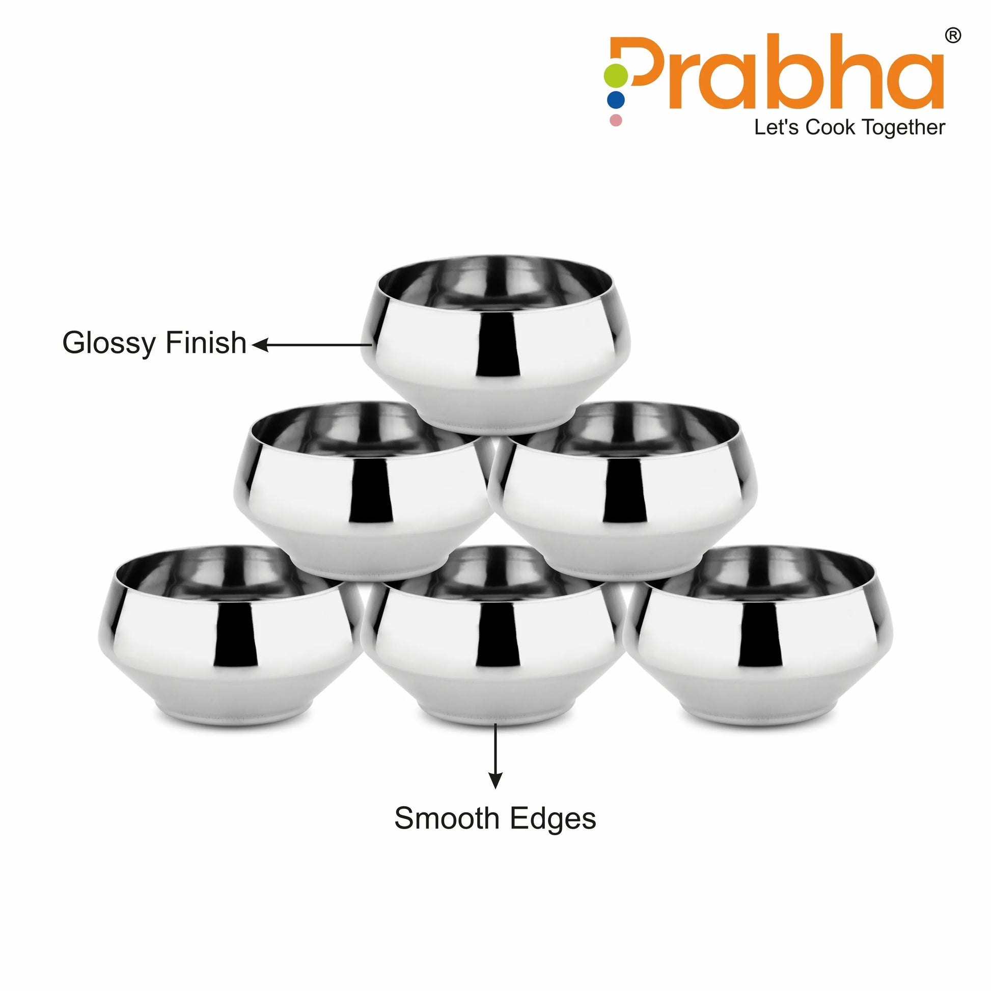 Stainless Steel BMW Vati, Bowl (Katori) Set of 6 Pcs - Prabha