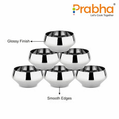 Stainless Steel BMW Vati, Bowl (Katori) Set of 6 Pcs - Prabha