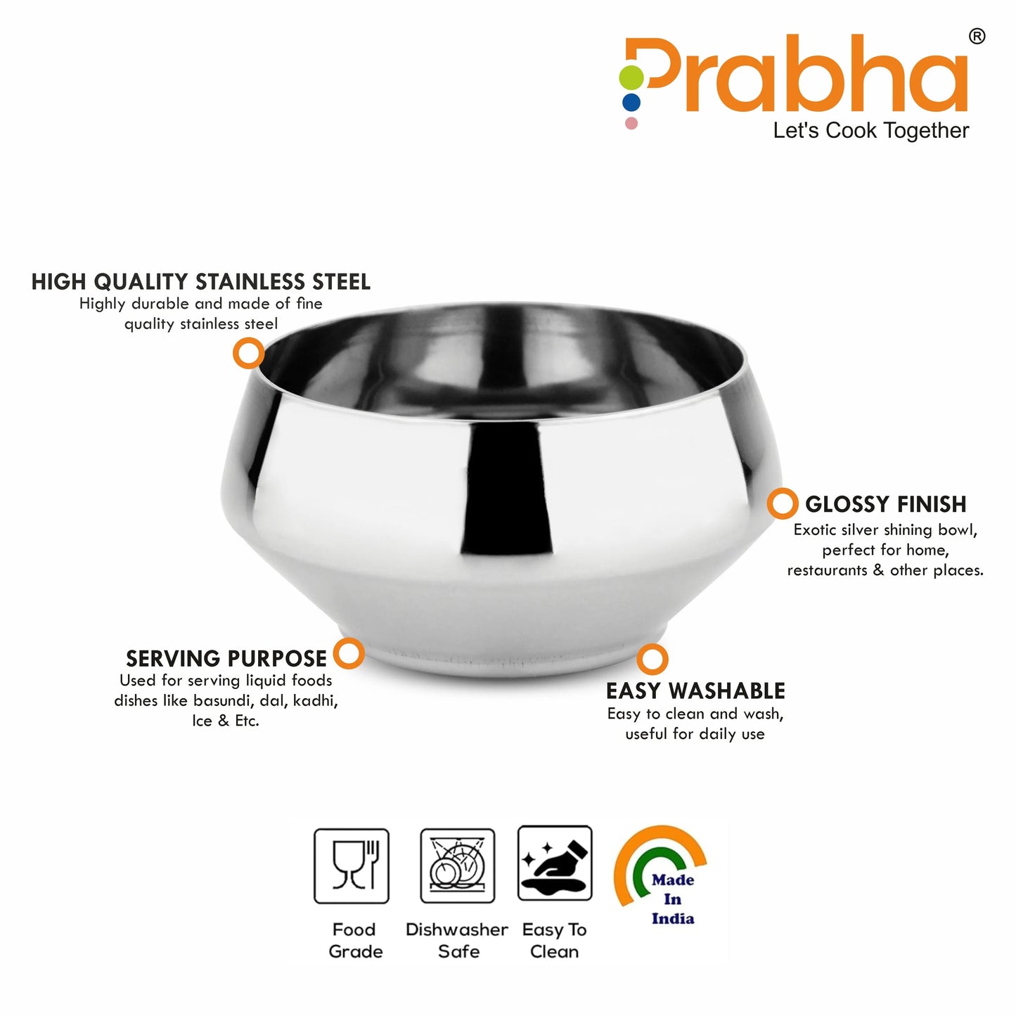 Stainless Steel BMW Vati, Bowl (Katori) Set of 6 Pcs - Prabha