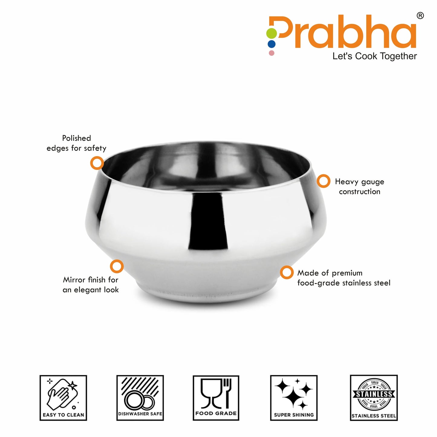 Stainless Steel BMW Vati, Bowl (Katori) Set of 6 Pcs - Prabha